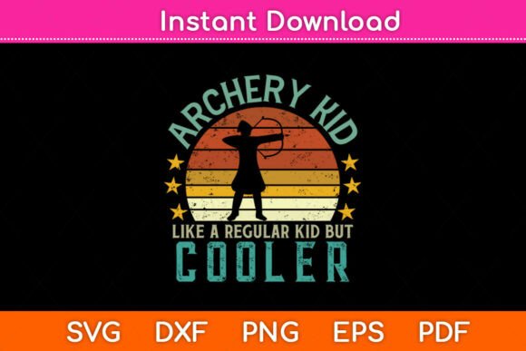 Archery Kid Like a Regular Kid But Graphics for Crafts