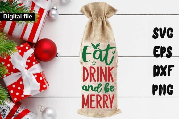 Eat Drink and Be Merry Christmas Bag Graphics for Crafts