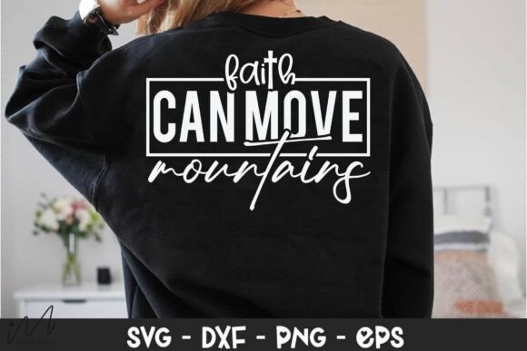 Faith Can Move Mountains Graphics for Crafts