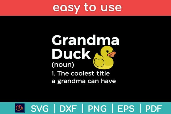 Grandma Duck Definition Duck Lover Funny Graphics for Crafts