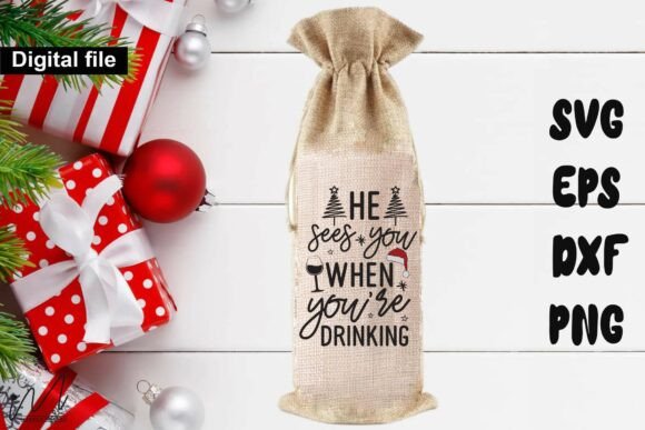 He Sees You when You’re Drinking Bag Svg for Crafts and Graphics