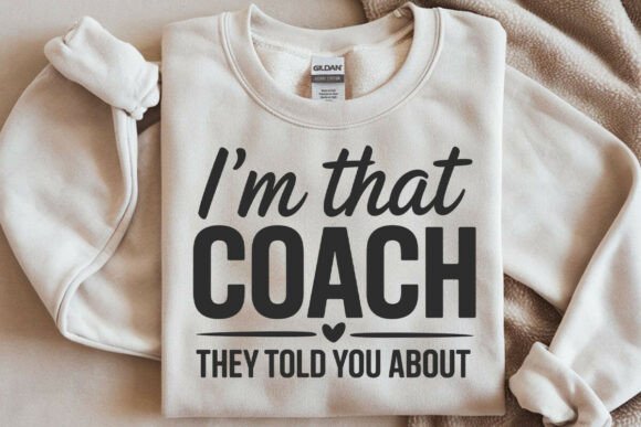 Im That Coach SVG PNG, Dibs on the Coach: A Graphic Design Asset for Local Brands